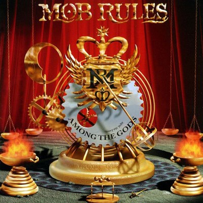 Mob Rules/Among The Gods@Import-Deu@Lmtd Ed./Incl. Bonus Tracks
